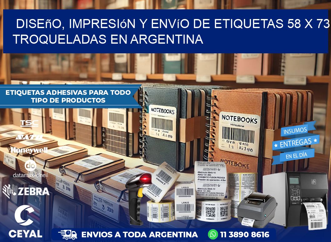 Diseño, impresión y envío de etiquetas 58 x 73 troqueladas en Argentina