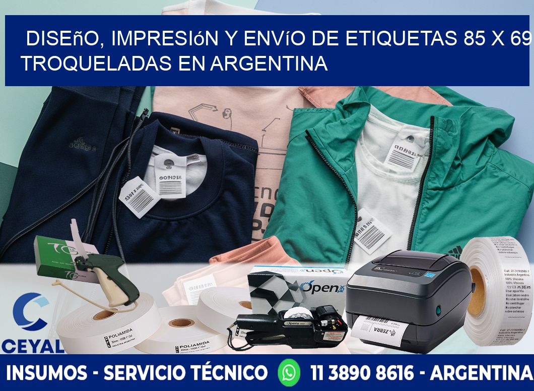 Diseño, impresión y envío de etiquetas 85 x 69 troqueladas en Argentina