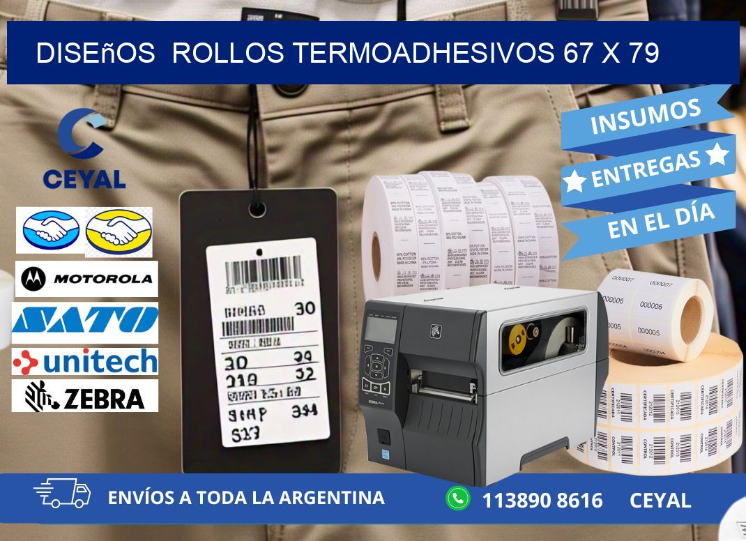 Diseños  ROLLOS TERMOADHESIVOS 67 x 79
