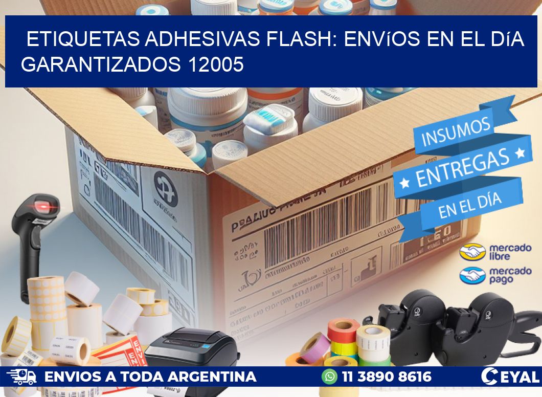Etiquetas adhesivas Flash: Envíos en el Día Garantizados 12005