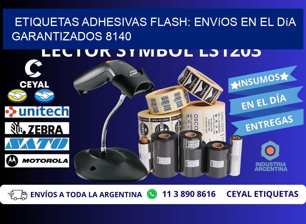 Etiquetas adhesivas Flash: Envíos en el Día Garantizados 8140