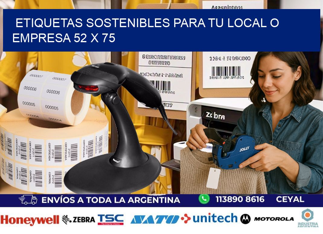 Etiquetas sostenibles para tu local o empresa 52 x 75