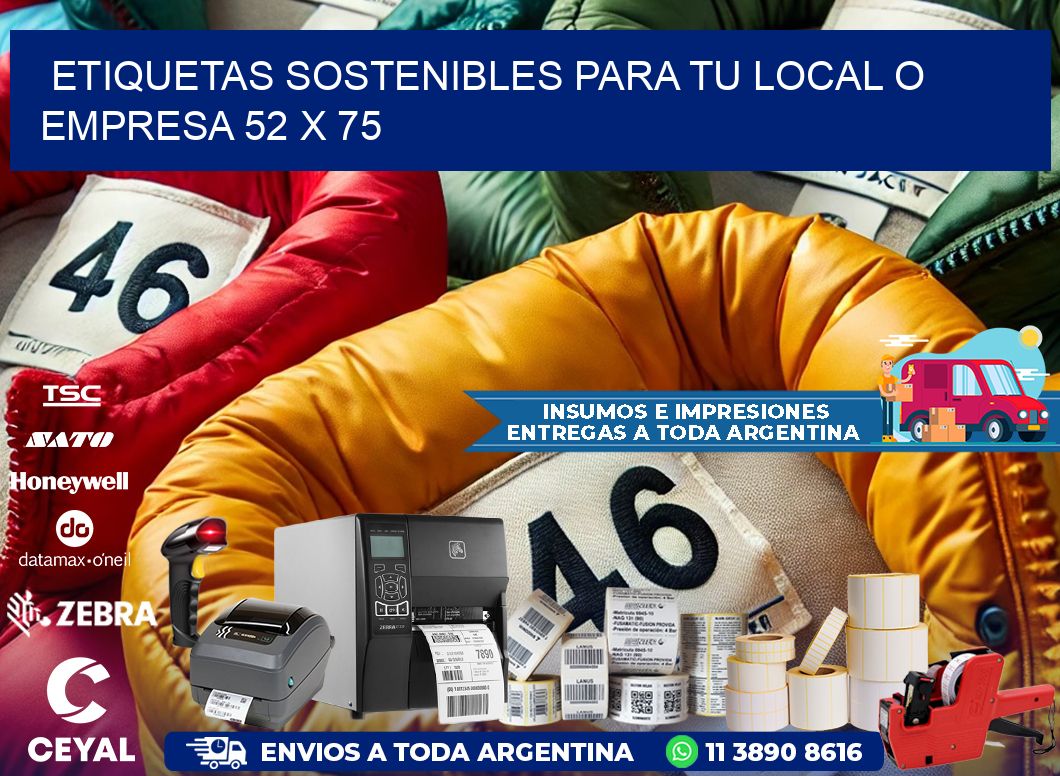 Etiquetas sostenibles para tu local o empresa 52 x 75