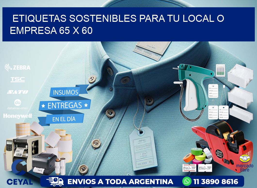 Etiquetas sostenibles para tu local o empresa 65 x 60