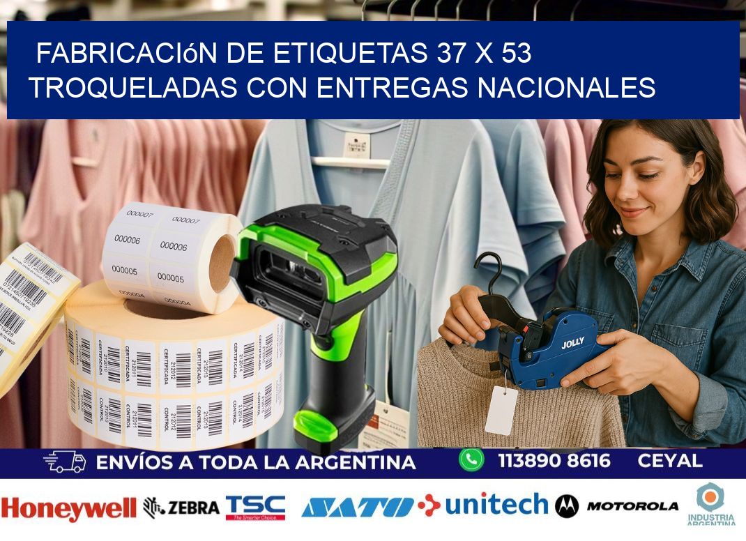 Fabricación de etiquetas 37 x 53 troqueladas con entregas nacionales