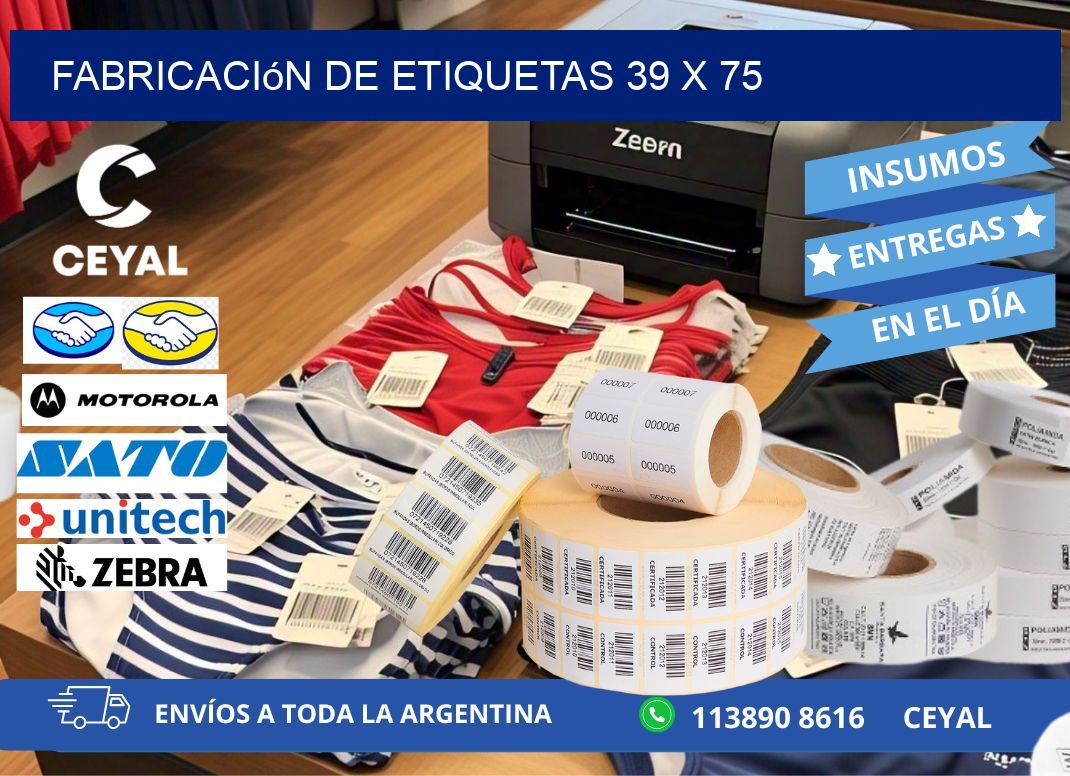 Fabricación de etiquetas 39 x 75