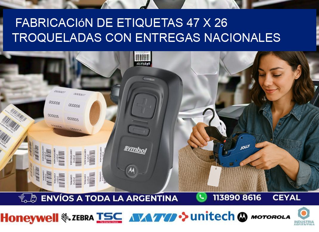 Fabricación de etiquetas 47 x 26 troqueladas con entregas nacionales