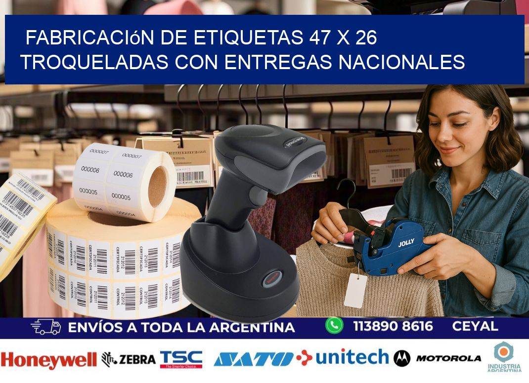 Fabricación de etiquetas 47 x 26 troqueladas con entregas nacionales