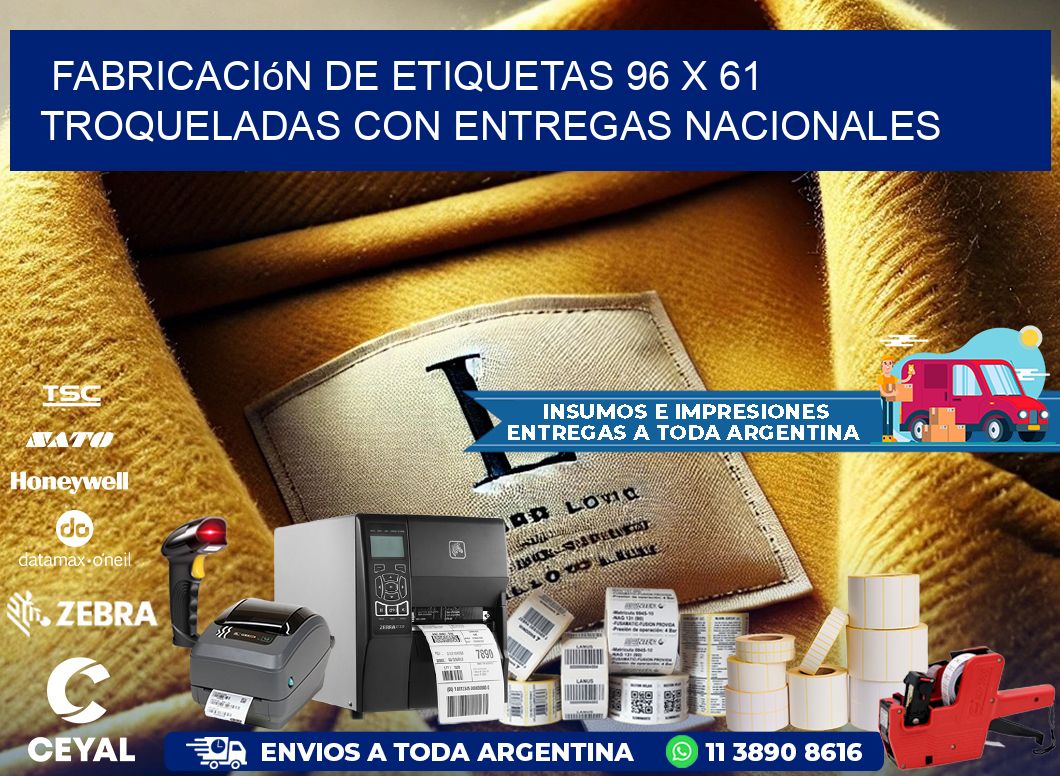 Fabricación de etiquetas 96 x 61 troqueladas con entregas nacionales