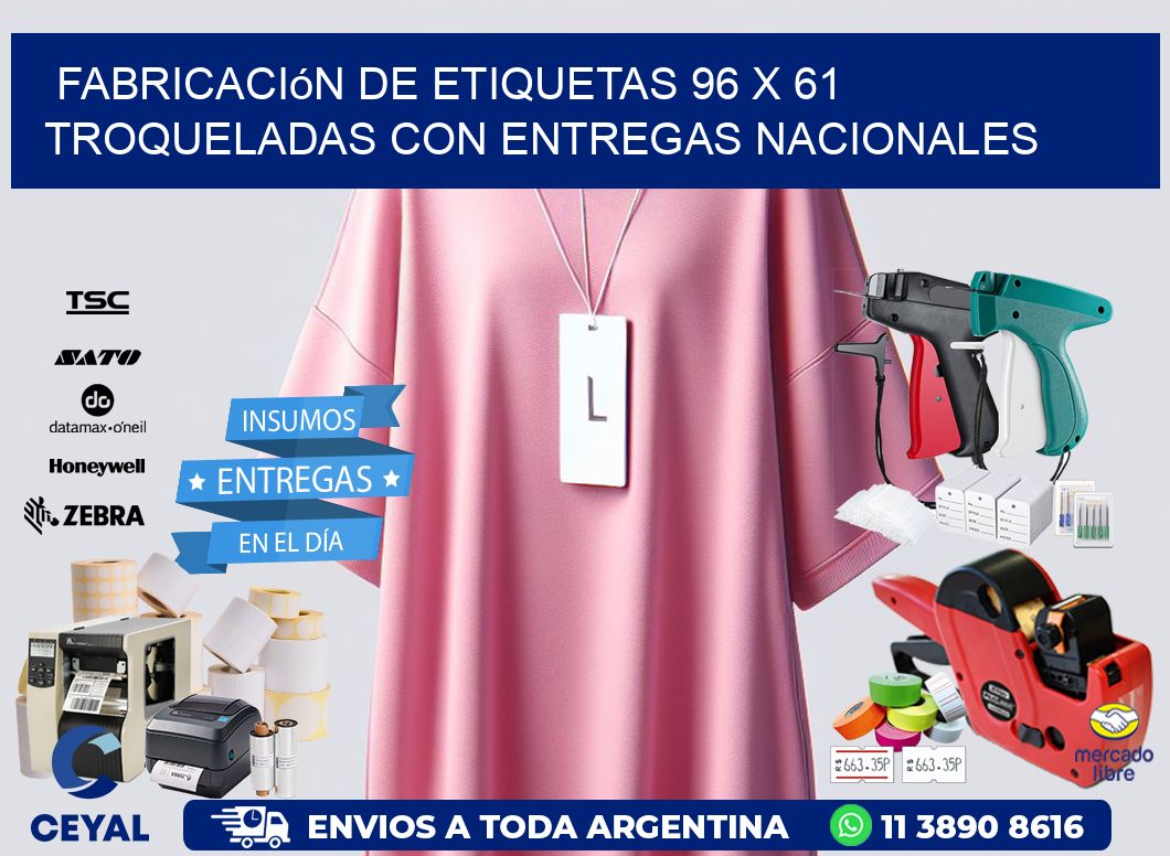 Fabricación de etiquetas 96 x 61 troqueladas con entregas nacionales