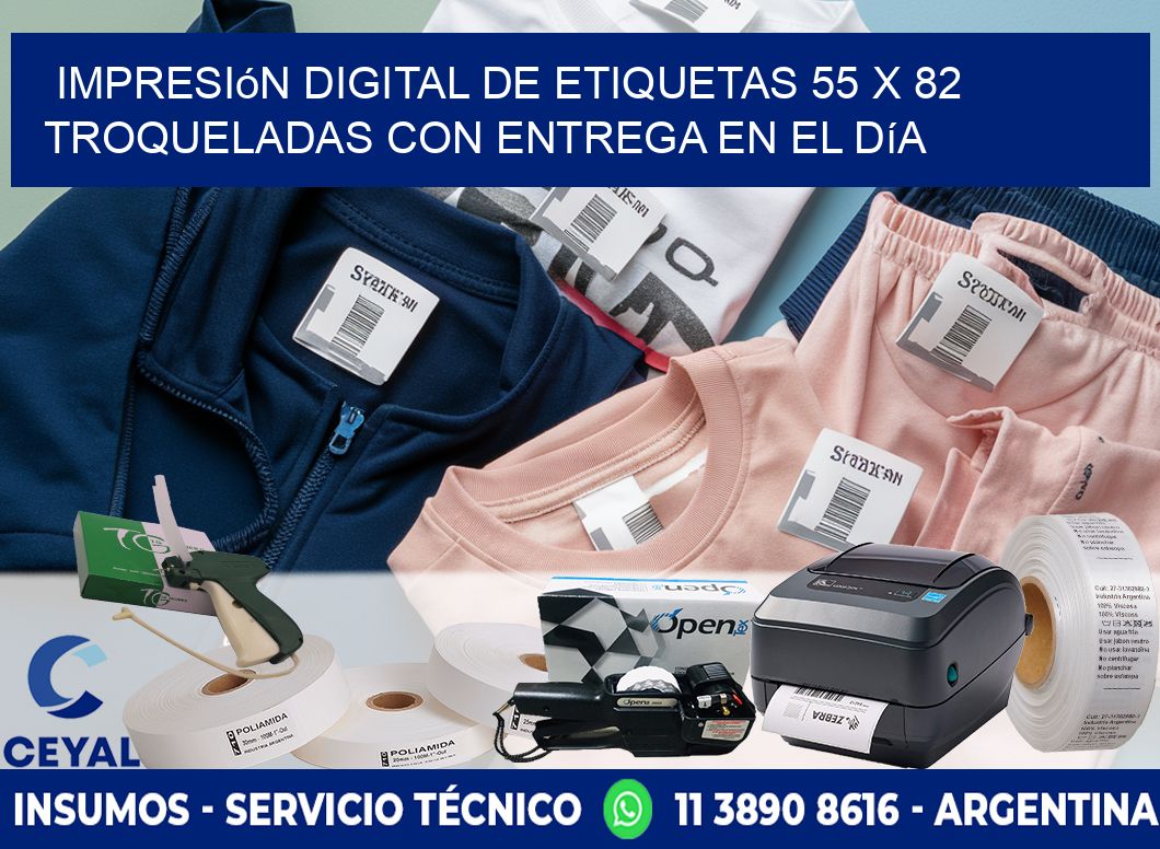 Impresión digital de etiquetas 55 x 82 troqueladas con entrega en el día