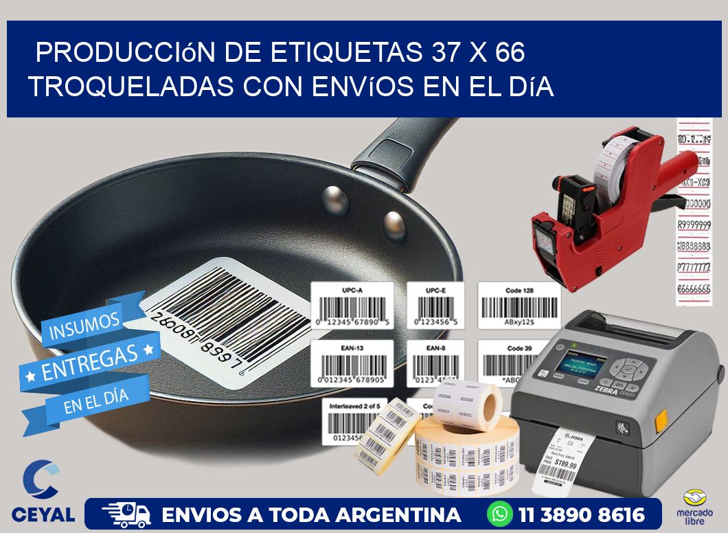 Producción de etiquetas 37 x 66 troqueladas con envíos en el día