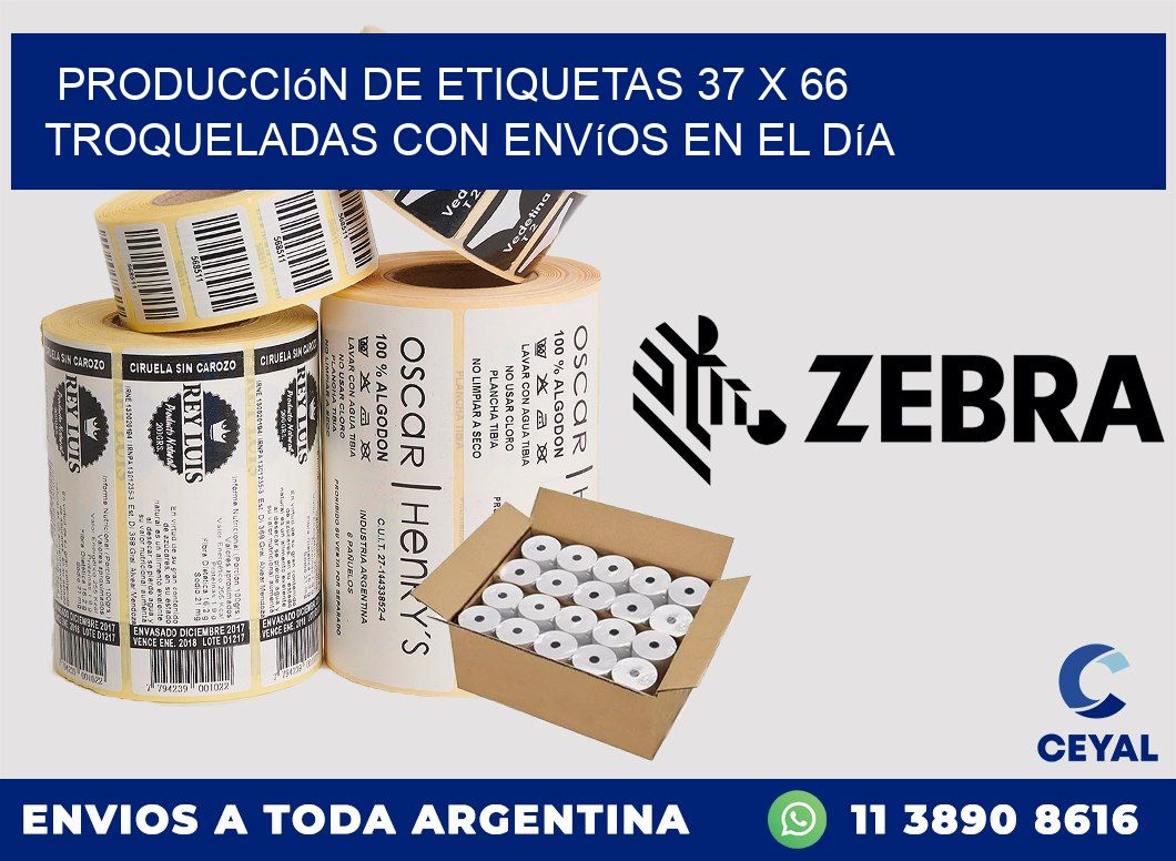 Producción de etiquetas 37 x 66 troqueladas con envíos en el día