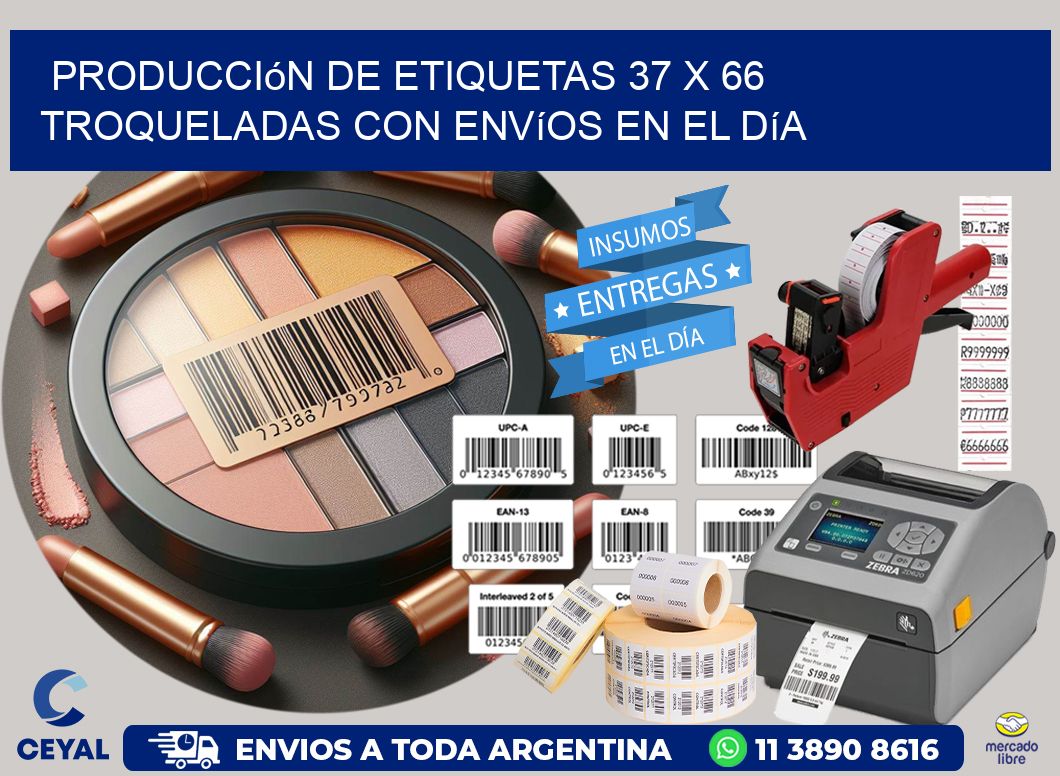 Producción de etiquetas 37 x 66 troqueladas con envíos en el día