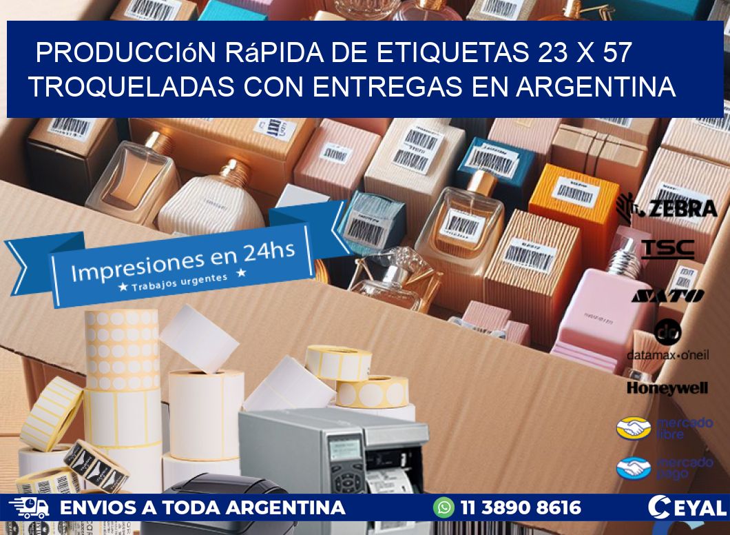 Producción rápida de etiquetas 23 x 57 troqueladas con entregas en Argentina