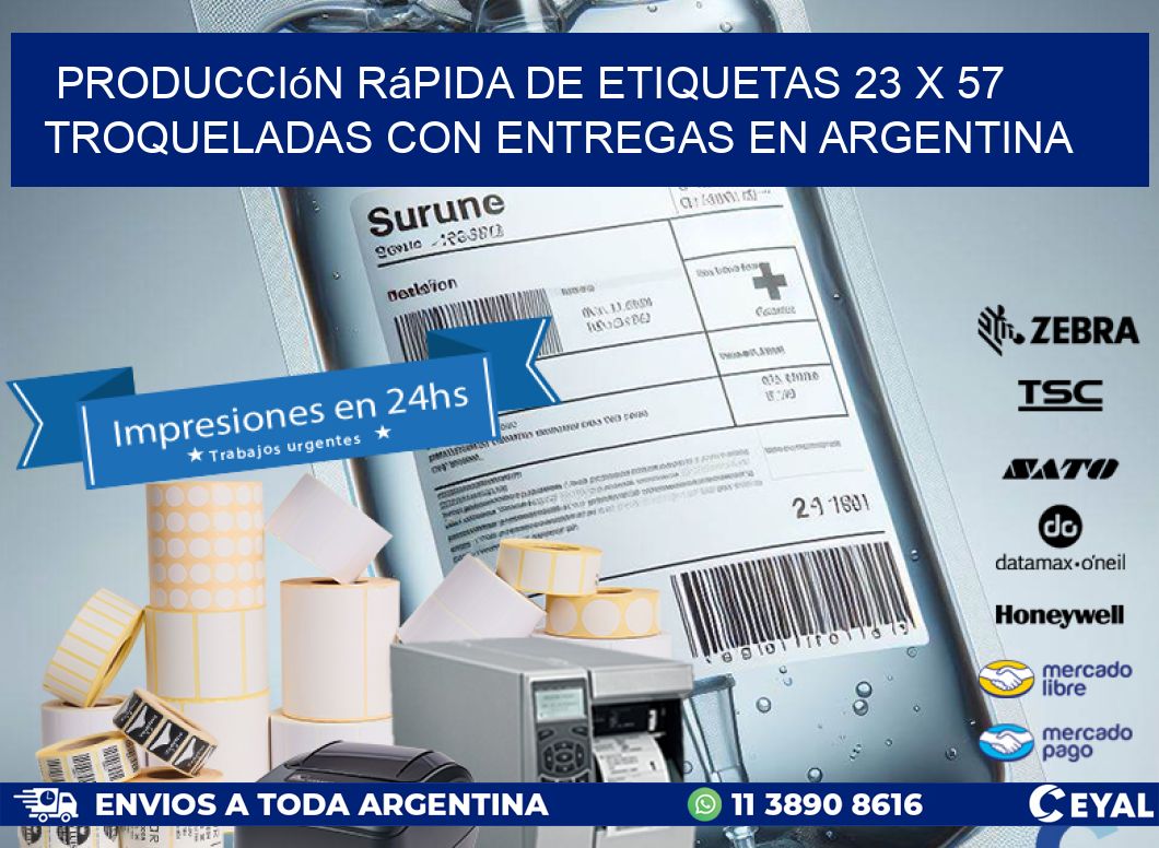Producción rápida de etiquetas 23 x 57 troqueladas con entregas en Argentina
