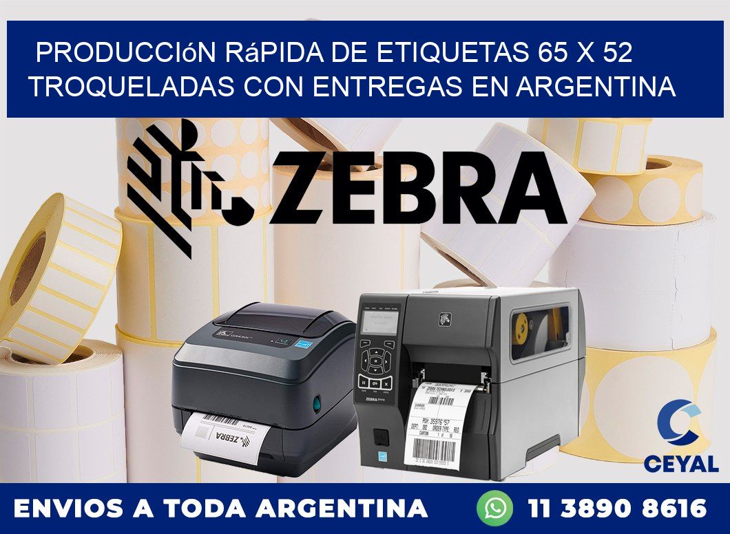 Producción rápida de etiquetas 65 x 52 troqueladas con entregas en Argentina