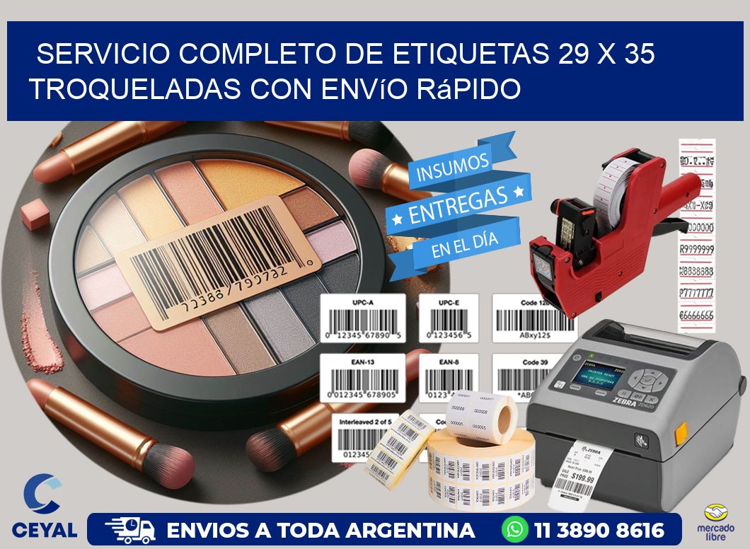 Servicio completo de etiquetas 29 x 35 troqueladas con envío rápido