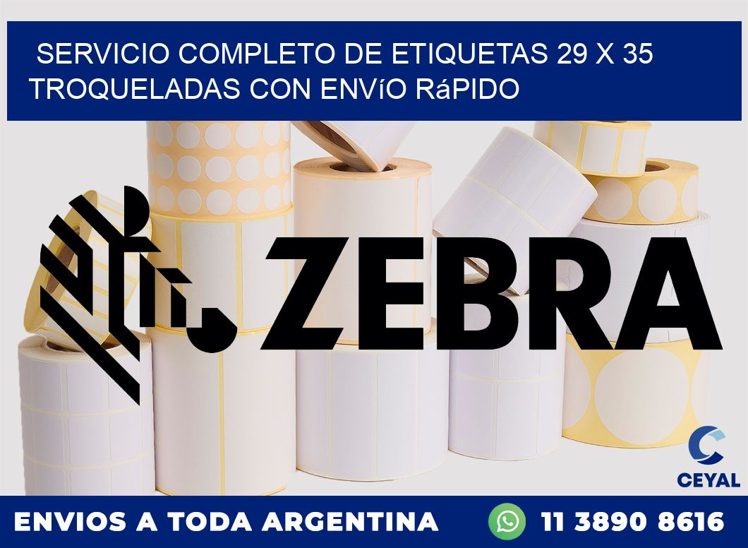 Servicio completo de etiquetas 29 x 35 troqueladas con envío rápido