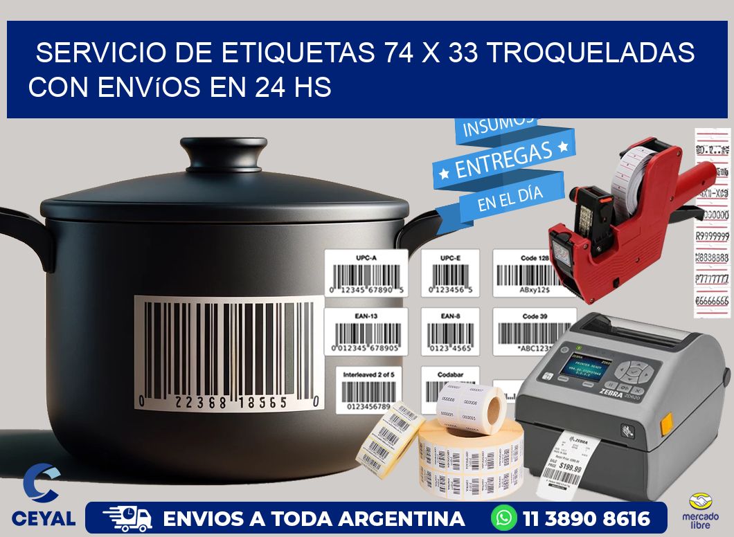 Servicio de etiquetas 74 x 33 troqueladas con envíos en 24 hs