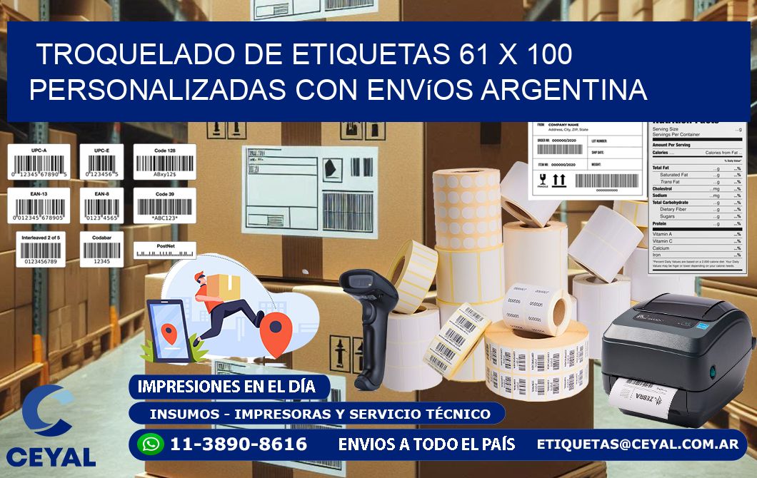 Troquelado de etiquetas 61 x 100 personalizadas con envíos Argentina