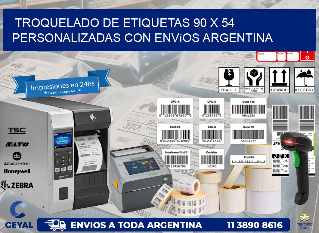 Troquelado de etiquetas 90 x 54 personalizadas con envíos Argentina