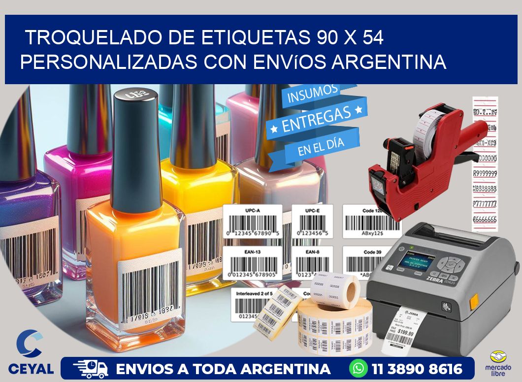Troquelado de etiquetas 90 x 54 personalizadas con envíos Argentina