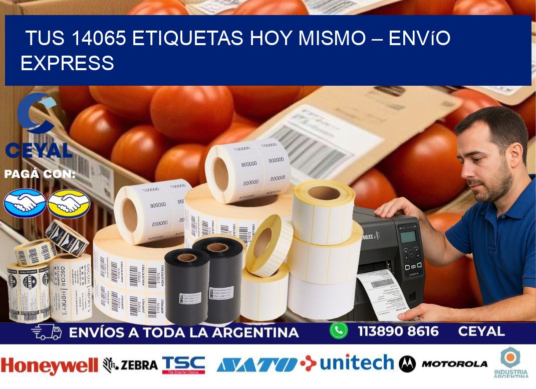 Tus 14065 Etiquetas Hoy Mismo – Envío Express