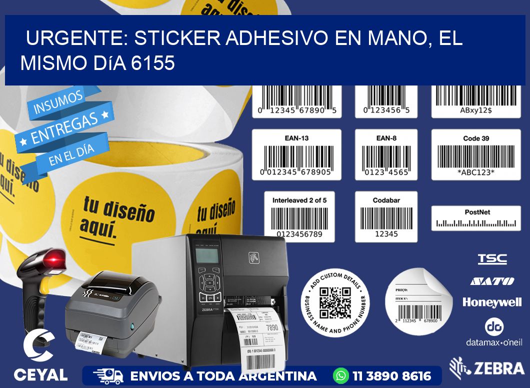 Urgente: Sticker adhesivo en Mano, el Mismo Día 6155