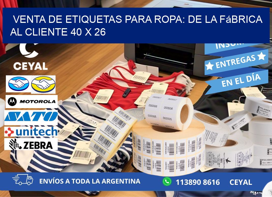 Venta de Etiquetas para Ropa: De la Fábrica al Cliente 40 x 26
