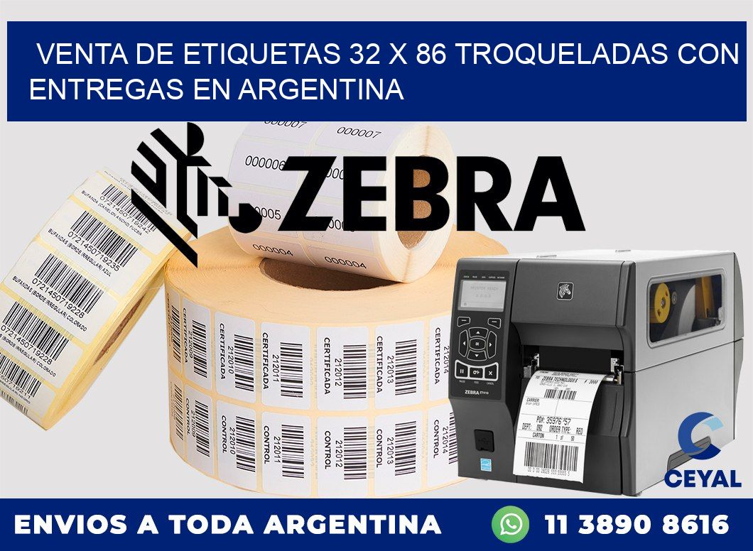 Venta de etiquetas 32 x 86 troqueladas con entregas en Argentina