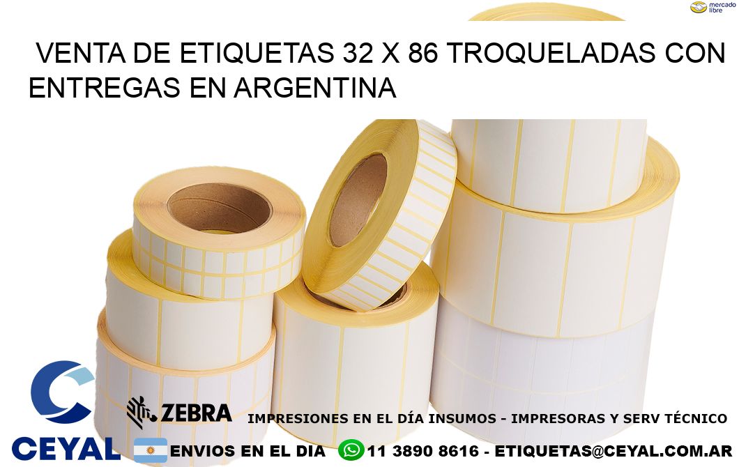 Venta de etiquetas 32 x 86 troqueladas con entregas en Argentina