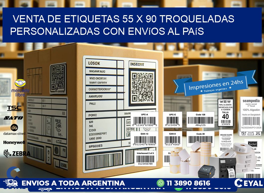 Venta de etiquetas 55 x 90 troqueladas personalizadas con envíos al país