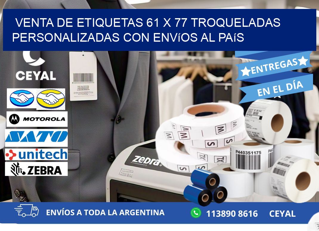 Venta de etiquetas 61 x 77 troqueladas personalizadas con envíos al país