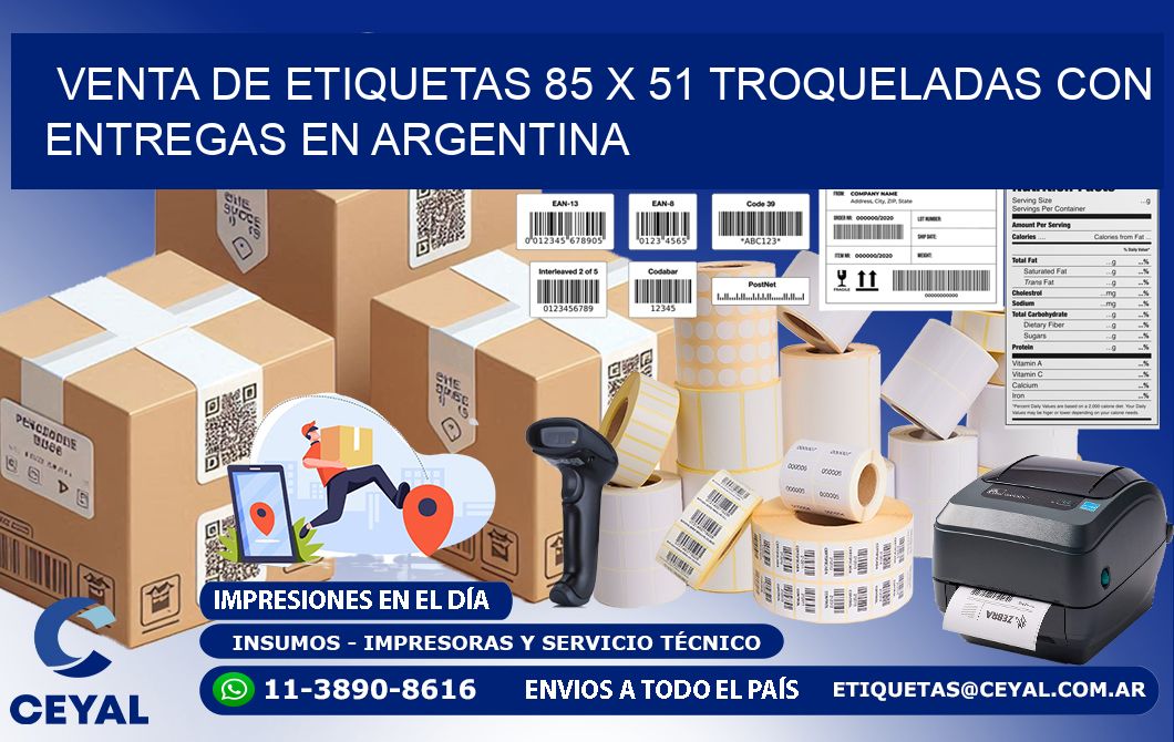 Venta de etiquetas 85 x 51 troqueladas con entregas en Argentina