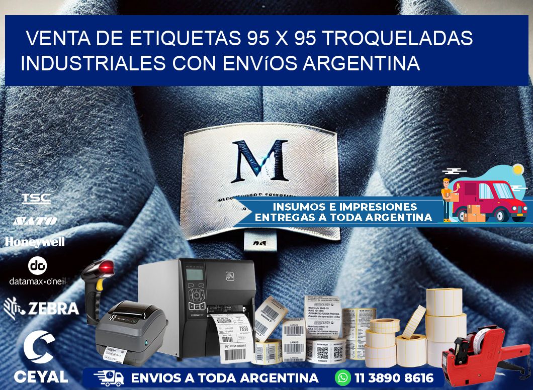 Venta de etiquetas 95 x 95 troqueladas industriales con envíos Argentina