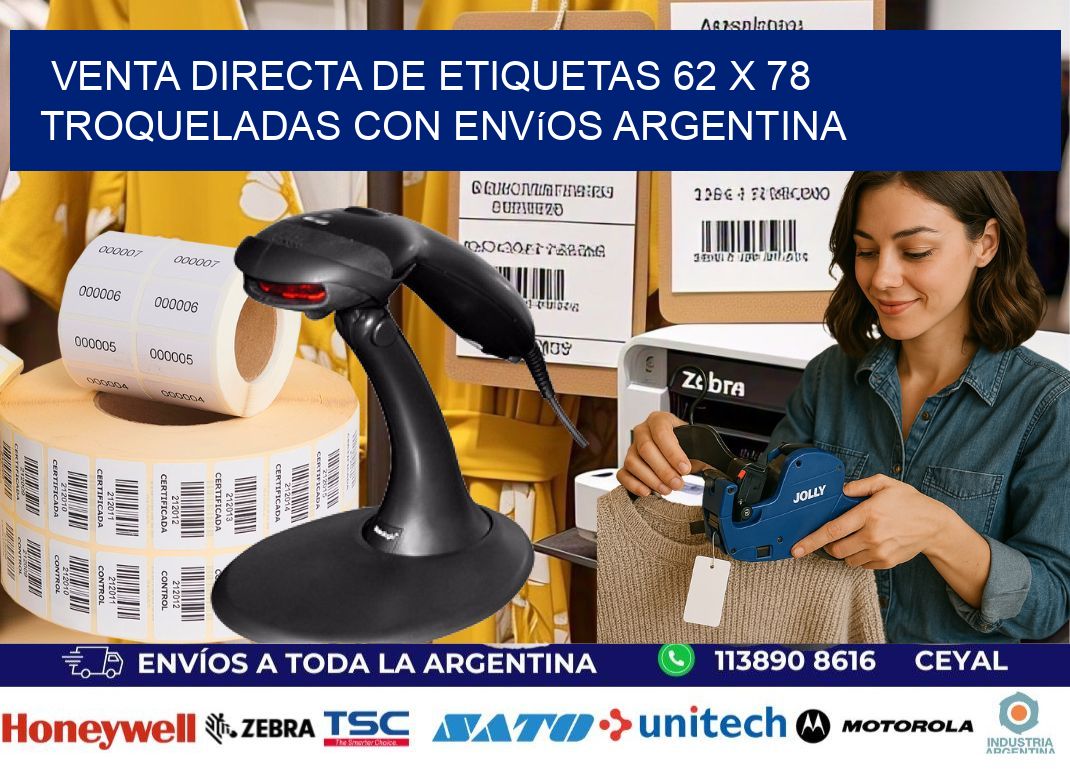 Venta directa de etiquetas 62 x 78 troqueladas con envíos Argentina