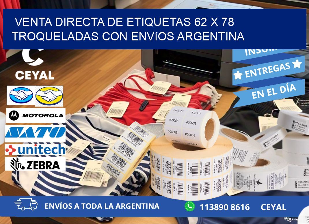 Venta directa de etiquetas 62 x 78 troqueladas con envíos Argentina