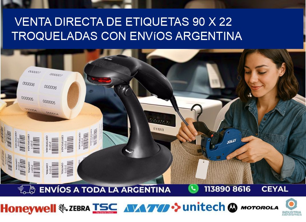 Venta directa de etiquetas 90 x 22 troqueladas con envíos Argentina