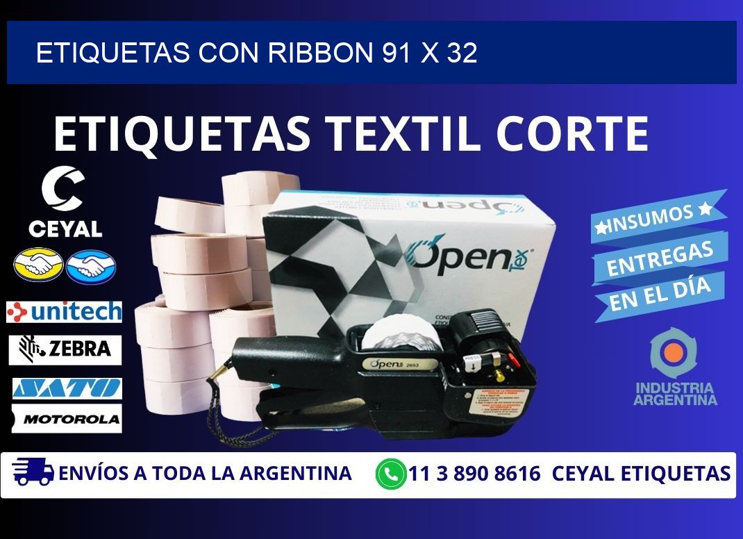 etiquetas con ribbon 91 x 32