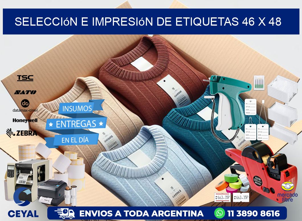 selección e impresión de etiquetas 46 x 48