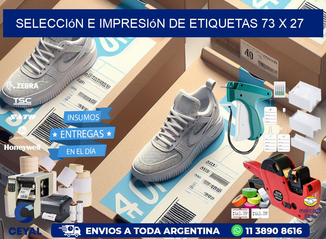 selección e impresión de etiquetas 73 x 27
