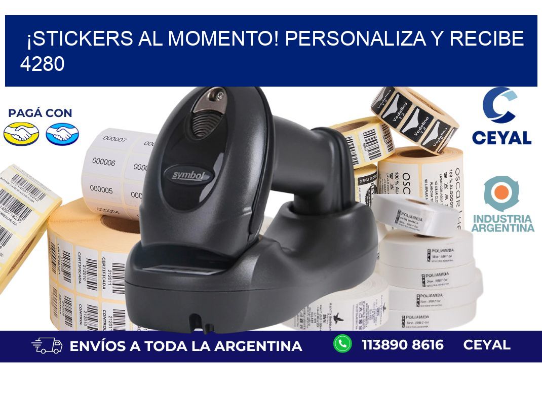 ¡Stickers al Momento! Personaliza y Recibe 4280