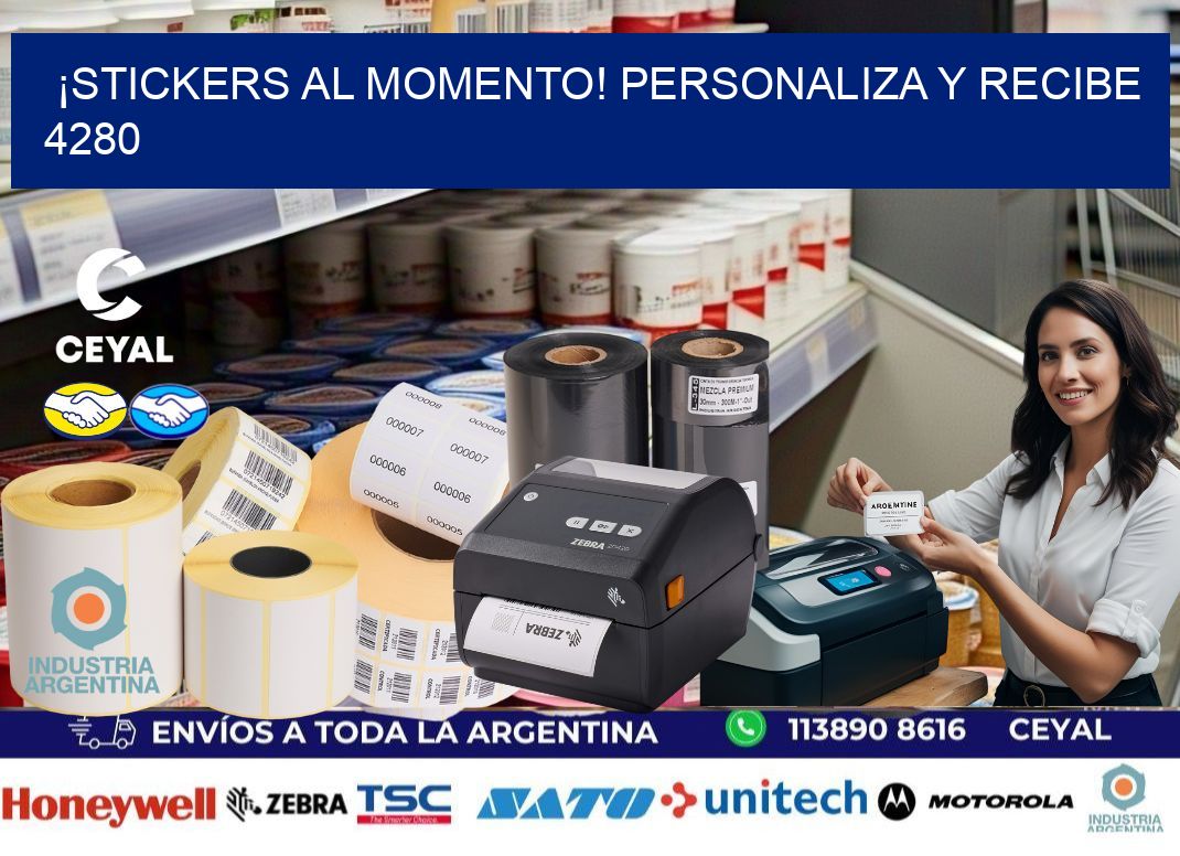 ¡Stickers al Momento! Personaliza y Recibe 4280