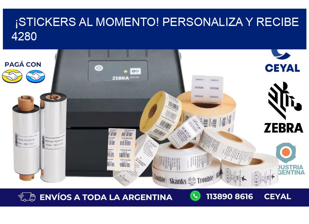¡Stickers al Momento! Personaliza y Recibe 4280