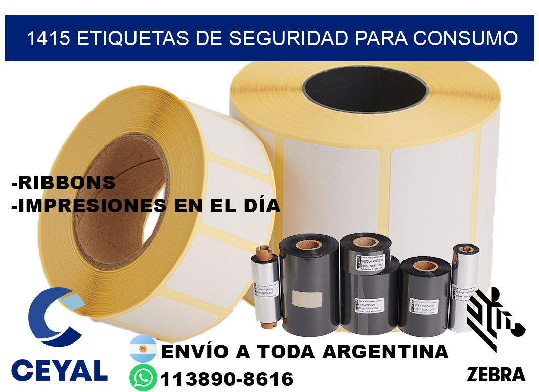 1415 Etiquetas de seguridad para consumo