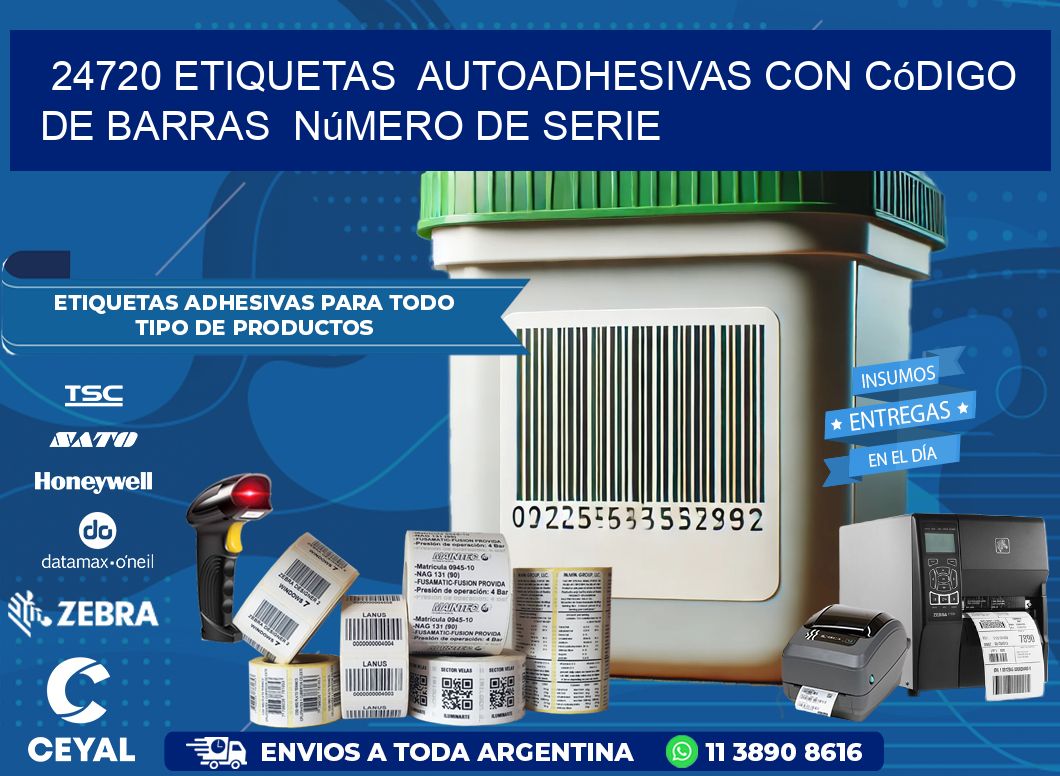 24720 etiquetas  autoadhesivas con código de barras  número de serie