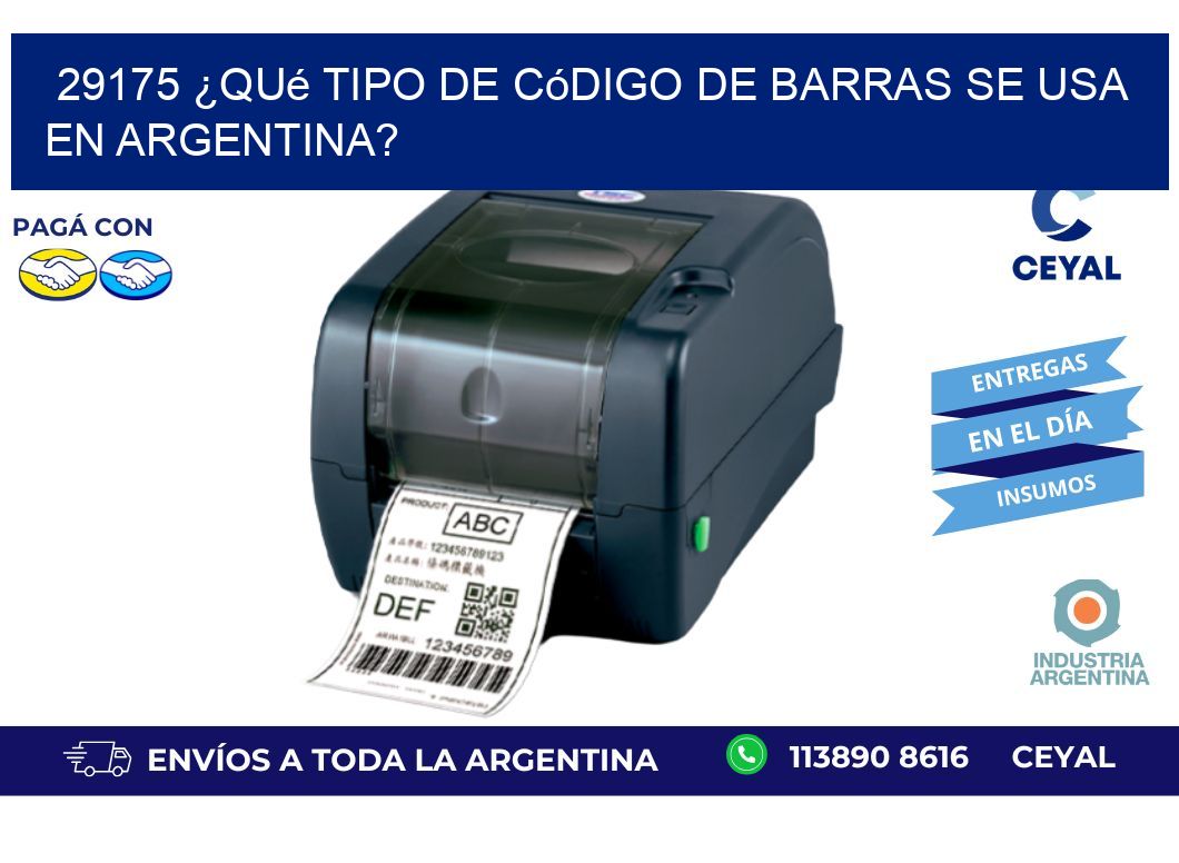 29175 ¿Qué tipo de código de barras se usa en Argentina?