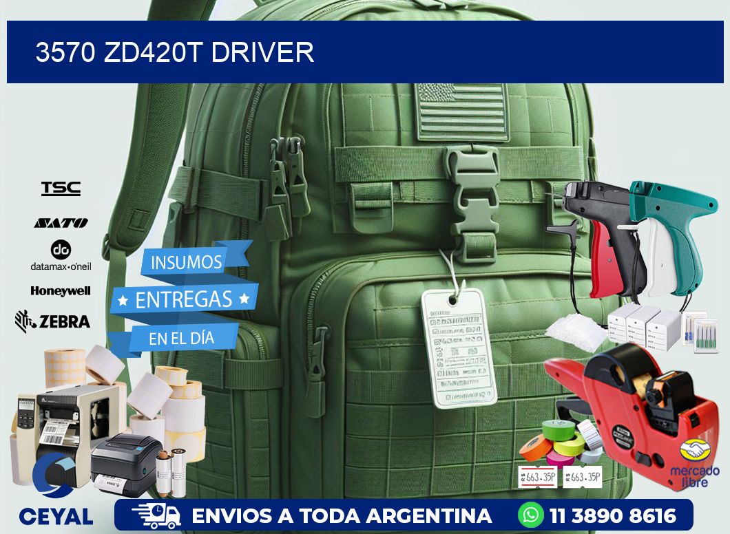3570 ZD420t driver