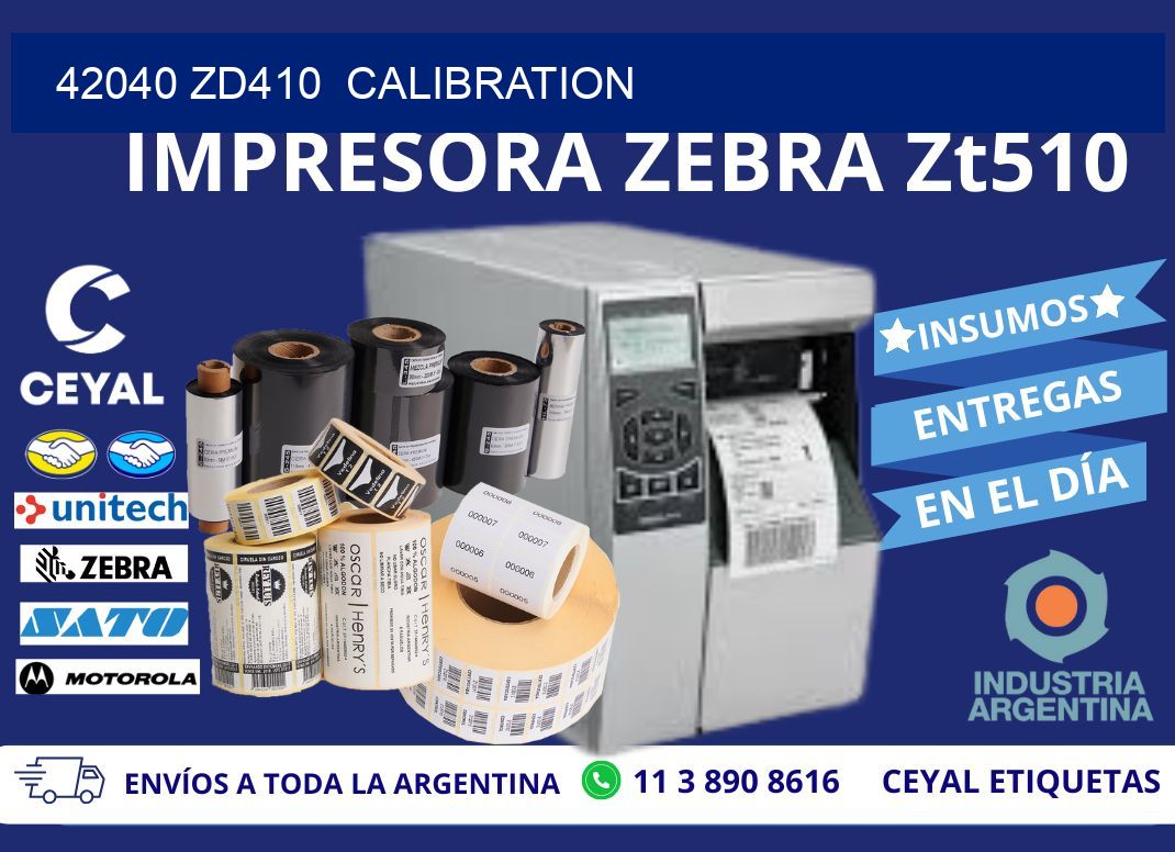 42040 ZD410  Calibration